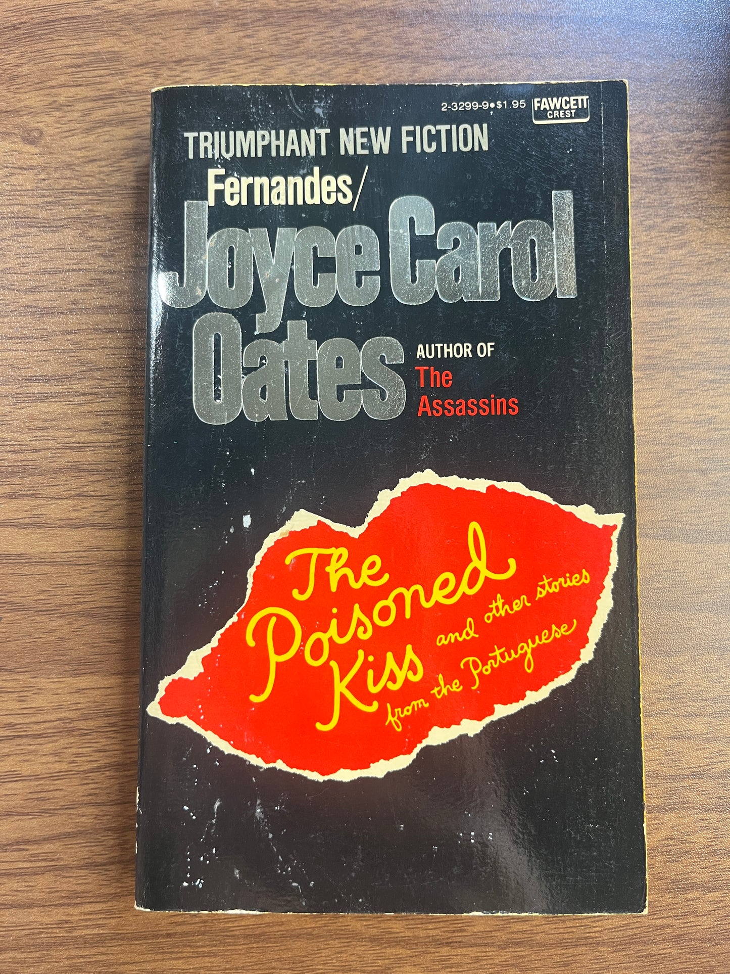 The Poisoned Kiss and Other Stories from the Portuguese by Joyce Carol Oates