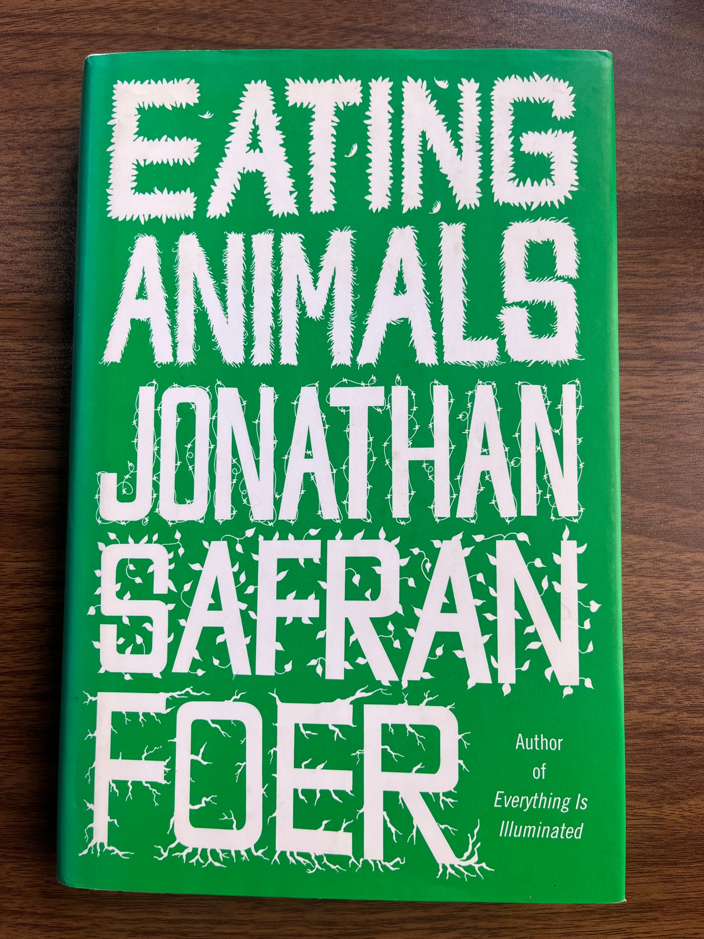 Eating Animals by Jonathan Safran Foer