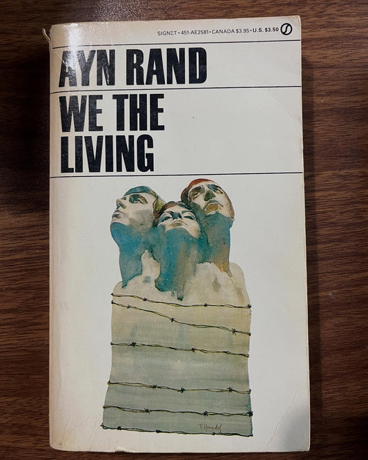 We The Living by Ayn Rand