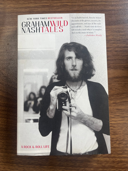 Wild Times by Graham Nash