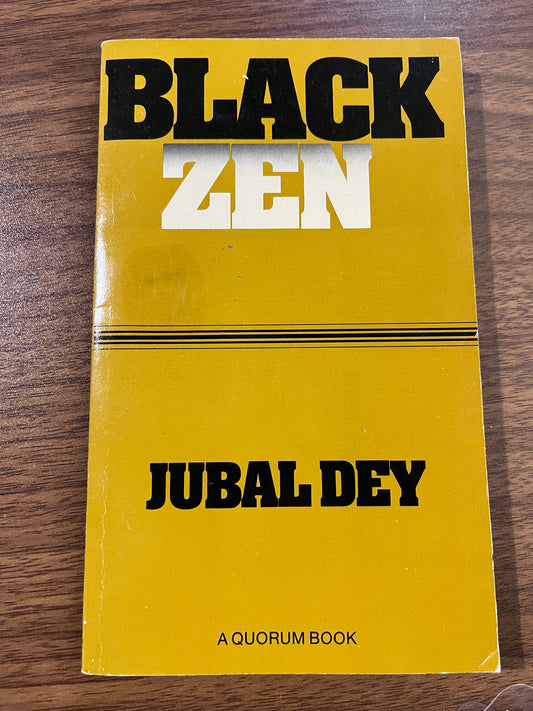 Black Zen by Jubal Day