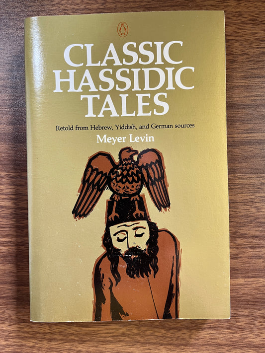 Classic Hasidic Tales Meyer Levin