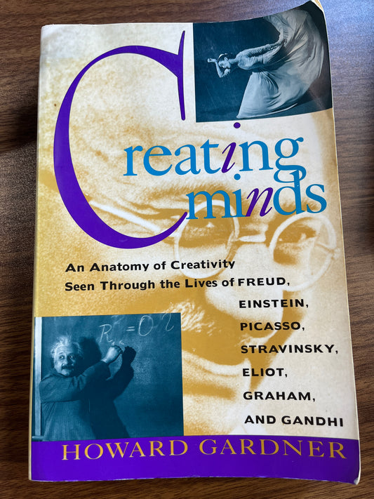 Creating Minds by Howard Gardner