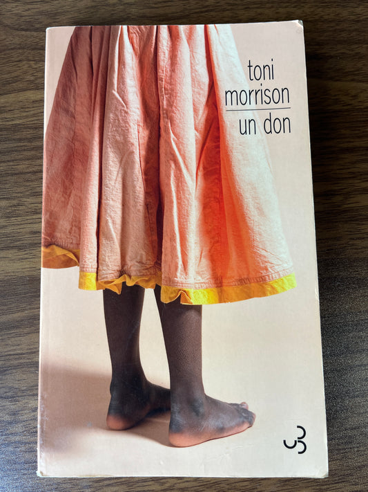 Un Don by Toni Morrison