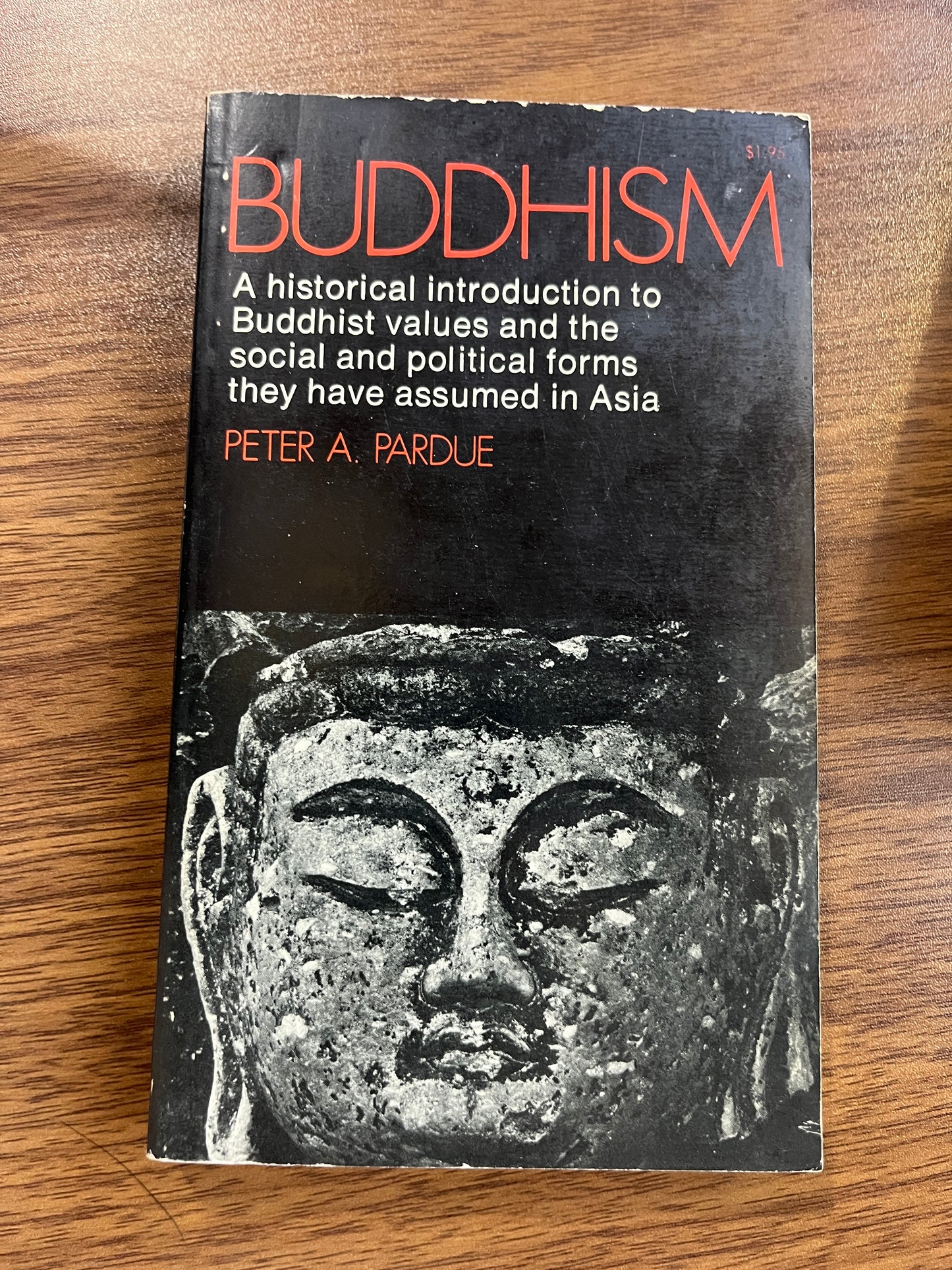 Buddhism by Peter A. Pardue