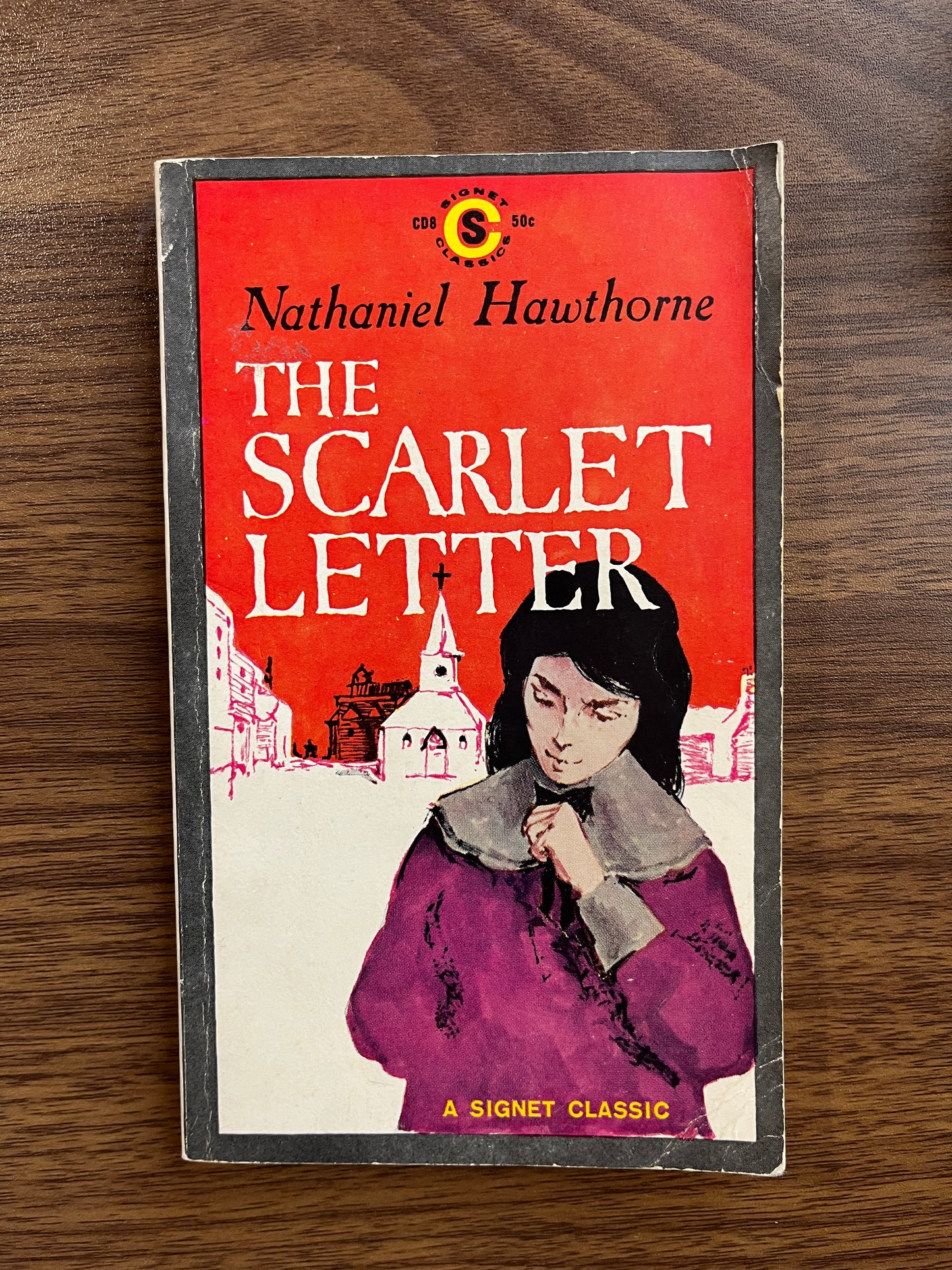 The Scarlet Letter by Nathaniel Hawthorne